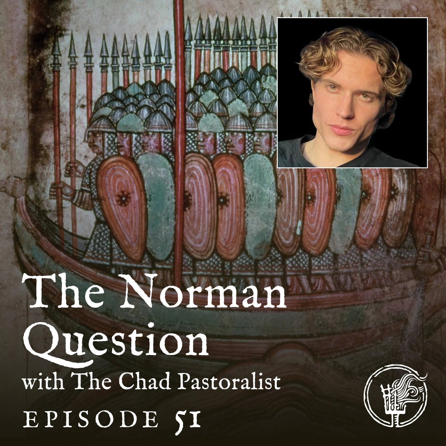 Episode 51: The Norman Question, with The Chad Pastoralist