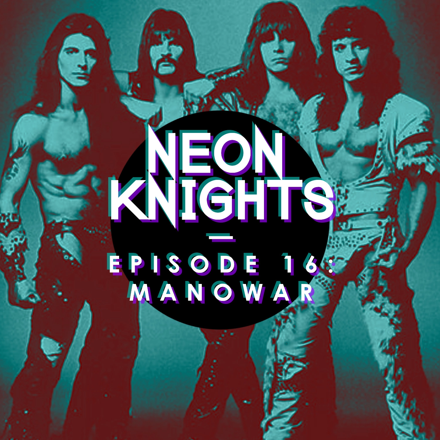 Episode 16: Manowar